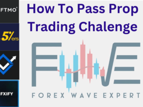 How to Pass Prop Trading Challenge