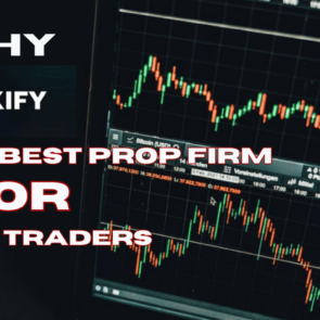 Best Prop Firm for Forex Traders