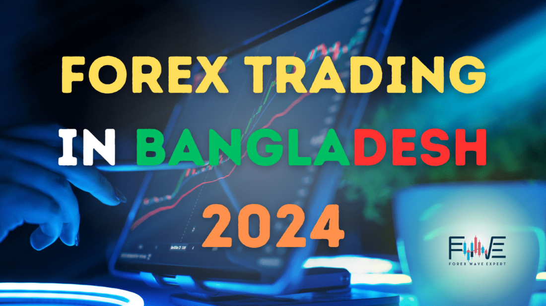 Forex Trading in Bangladesh 2024