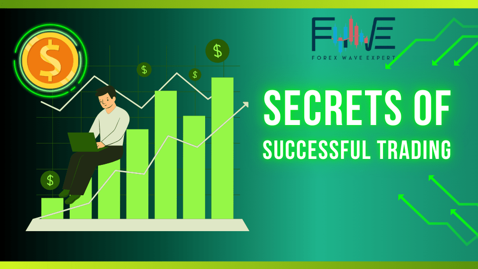 Secrets of Successful Forex Trading